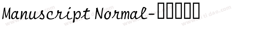 Manuscript Normal字体转换